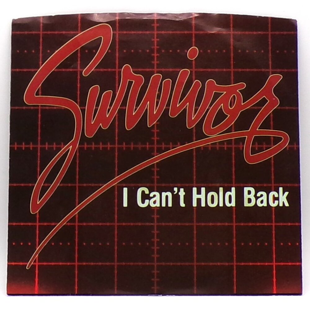 I Can't Hold Back/I See You In Everyone by Survivor 45